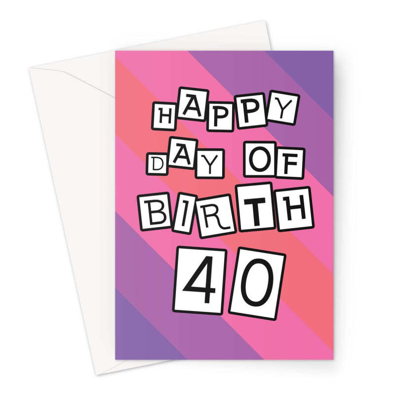 40th Birthday Card For Her - A5 Portrait - 1 Card