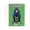 Gamer Birthday Card Born In July - A5 Portrait - 1 Card