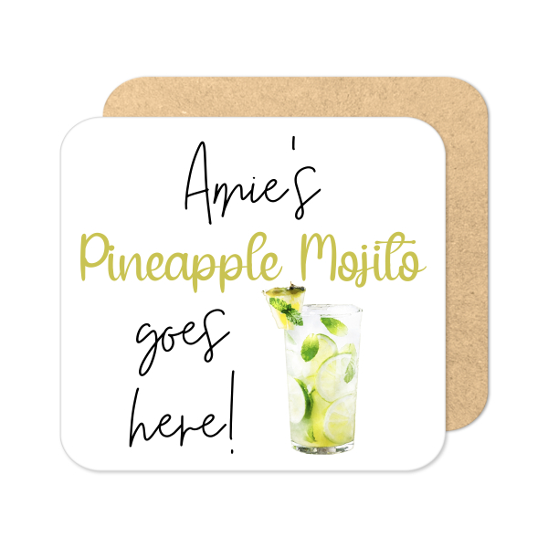 Personalised Drinks Coaster - Name's Pineapple Mojito Goes Here!