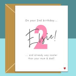 2nd Birthday Card - Funny - Personalised - For niece, cousin, friend's baby girl, goddaughter, granddaughter, any baby turning 2 years old.