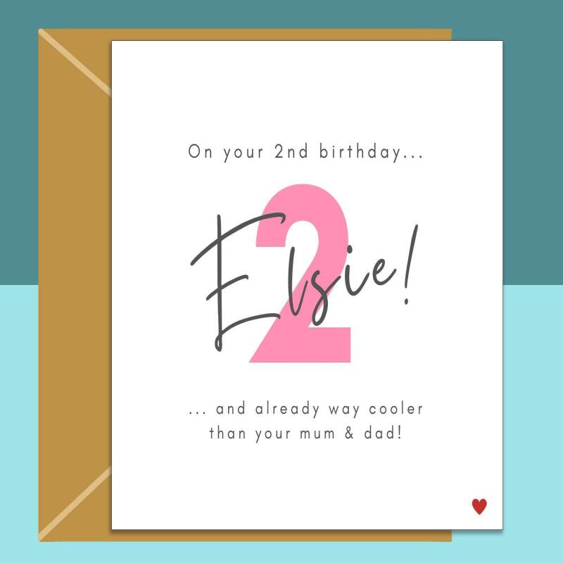2nd Birthday Card - Funny - Personalised - For niece, cousin, friend's baby girl, goddaughter, granddaughter, any baby turning 2 years old. - Blank inside - Small