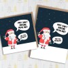 Conference call with Santa Christmas, Holidays, festive, Xmas card: Why can't anyone hear me? Are you on mute? (Size A6/A5/A4/Square 6x6") - A6: Single card