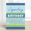 Legendary birthday boy, a fun male birthday card with a gorgeous printed envelope - 12 x 17cm and blank inside - made in the UK