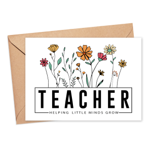 Thank You Teacher Card - Teacher Helping Little Minds Grow