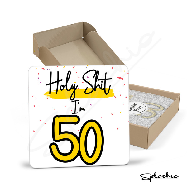 50th Birthday Coaster - Holy S*** I'm 50