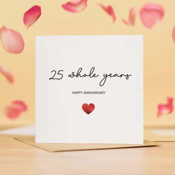 25th Anniversary Card For Wife, Husband, Girlfriend or Boyfriend, Simple Love Heart, Modern & Charming Gesture
