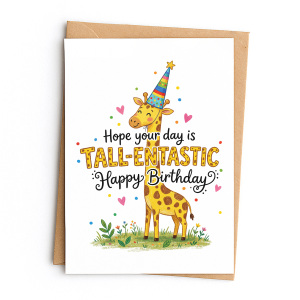 Birthday Card - Hope Your Day Is Tall-entastic Happy Birthday