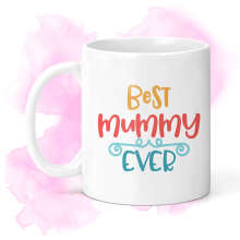 Mother's Day Ceramic Mug - Best Mummy Ever