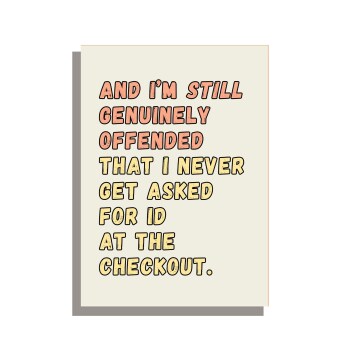 ID offended  birthday card