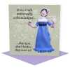 A truth universally acknowledged, Jane Austen themed birthday card - designed by Erica Sturla - 15cm square and blank inside, made in the UK