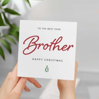 Christmas Card For Brother Xmas Card For Brother Best Brother Ever Christmas Card