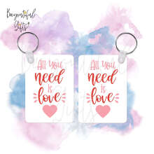 Valentine's Day Key Ring - All You Need Is Love