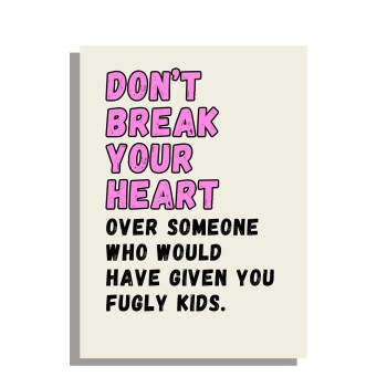 Fugly Kids - funny birthday card