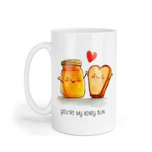Valentine's Day Mug - You're My Honey Bun