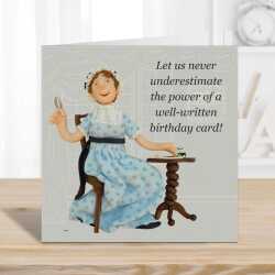 Funny Jane Austen birthday card featuring the author at work - designed by Erica Sturla - 15cm square and blank inside, made in the UK