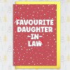 Funny favourite in laws Christmas card for mother, father, son, daughter, brother or sister in law (Size A6/A5/A4/Square 6x6") - A6: Single card