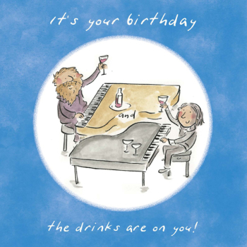 Drinks are on You Music Themed Birthday Greetings Card by Artist Rosie Brooks. Card is 150mm Square.