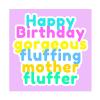 BIrthday Card |Mother Fluffer | Square card