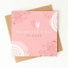 Valentine's Day Card - Valentine's Day Is Here - Standard Smooth Card