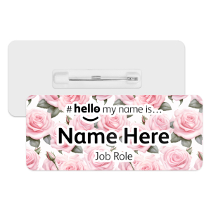 #hello my name is... Name Badge - Pink Roses
