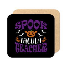 Halloween Coaster - Spooktacular Teacher - Standard Wooden Coaster