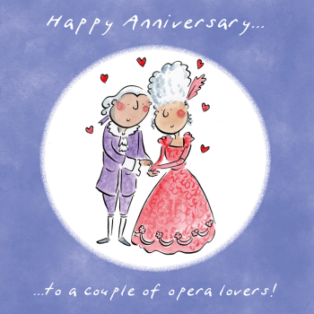 Opera lovers, a 150mm square opera themed anniversary card featuring Rosie Brooks artwork, blank inside for your message