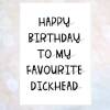 rude c*nt birthday card, funny card, offensive card, obscene card, card for best friend, favourite c*nt dickhead knobhead cockwomble - CUNT
