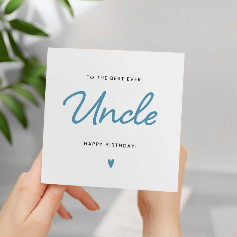 Birthday Card For Uncle Happy Birthday Card For Uncle Best Uncle Ever Card Birthday Card For Uncle - Square (5.5x5.5) / Blank Inside