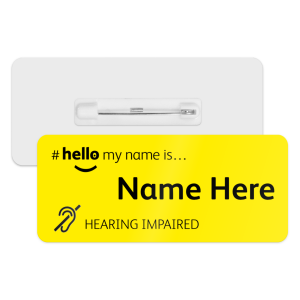 #hello my name is... Name Badge - Classic Yellow - Hearing Impaired