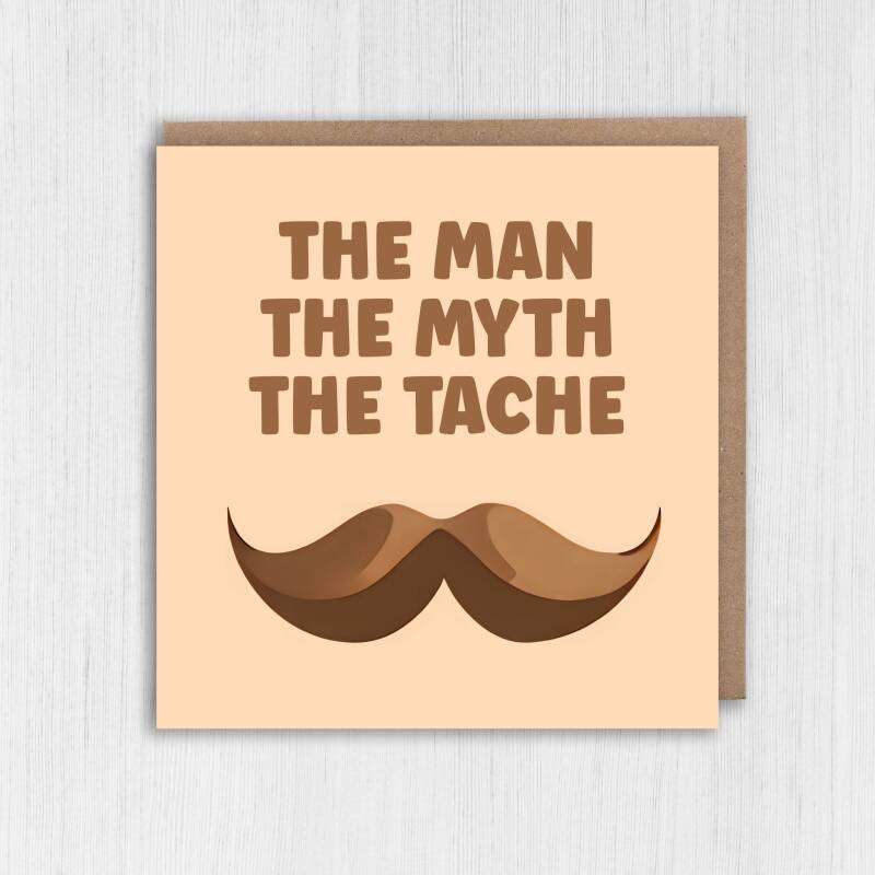 The man, the myth, the beard, tache, moustache funny Valentine's Day card for hairy male, boyfriend, husband (Size A6/A5/A4/Square 6x6") - A6: Single card - Beard