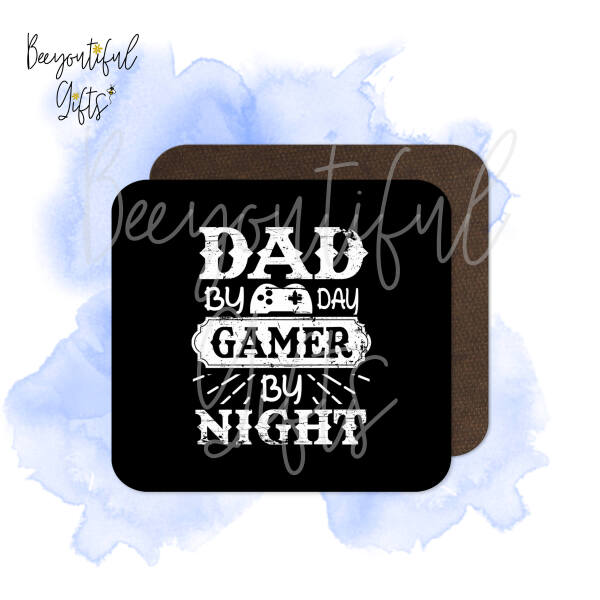 Father's Day Coaster - Dad By Day Gamer By Night
