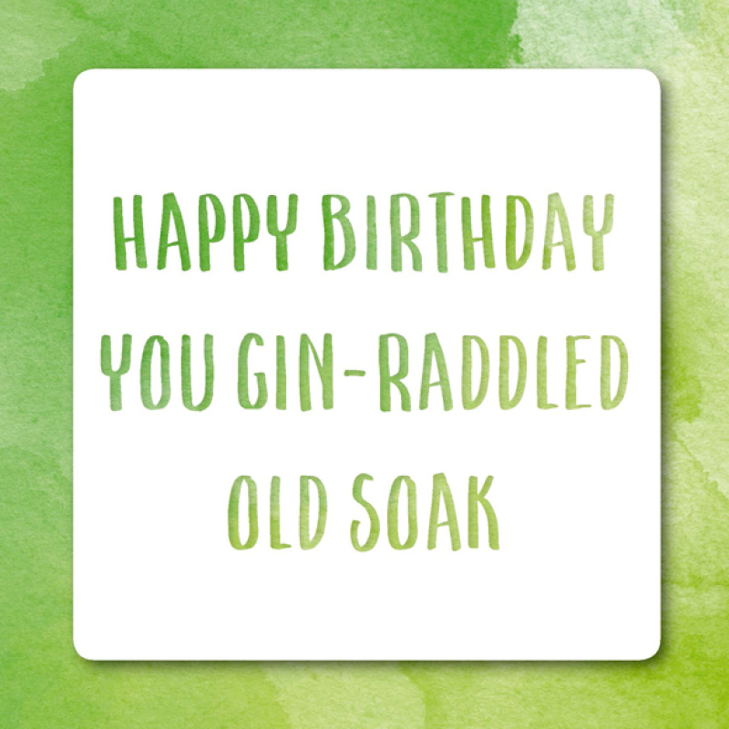 Holy Mackerel gin-raddled funny birthday card - from the Frankly My Dear humour and celebrations range - 15cm square and blank inside for your message - made in the UK