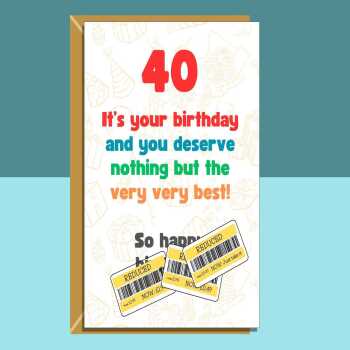 Funny 40th Birthday Card - Personalised - For Him or Her - friend, brother, sister, cheeky card for anyone turning 40 years old