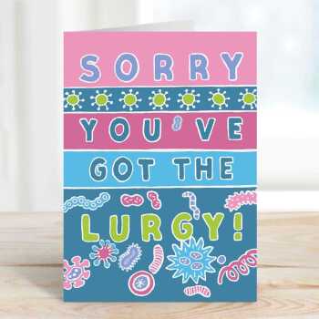 Sorry you've got the lurgy, a bright and fun get well card with a gorgeous printed envelope - 12 x 17cm and blank inside - made in the UK