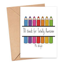 Personalised Thank You Teacher Card - TA Stands for Totally Awesome - Small (Approx. A6) - Standard Smooth Card