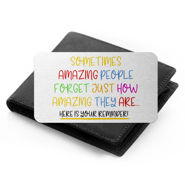 Aluminium Wallet Card - You Are Amazing