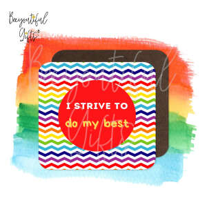 Children's Affirmation High Gloss Wooden Coaster - I Strive To Do My Best