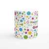 Custom Colour Dot Happy Birthday Mug - Ceramic White