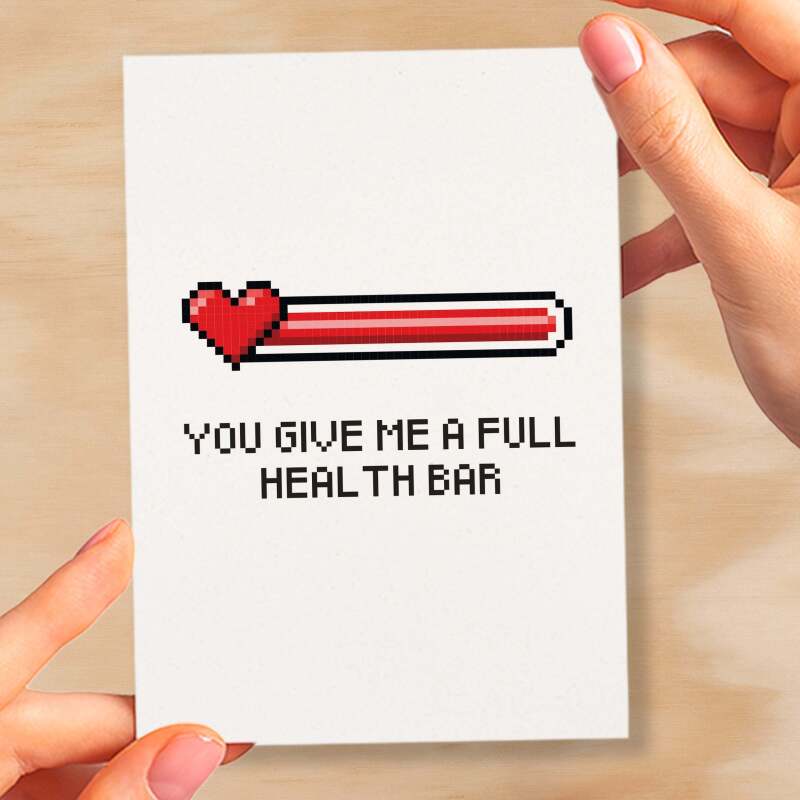 Valentine's Card For Him Anniversary Card For Boyfriend or Husband Love Card For Husband Valentine's Day Card For Gamer Full Health Bar - Large (5x7) / Blank Message