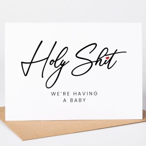Pregnancy Announcement Card - Holy Sh** We're Having A Baby