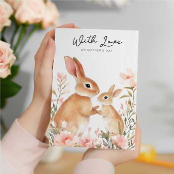 Mother's Day Card Cute Rabbit Illustration For Wildlife Lover Pretty Mother's Day Card For Mum