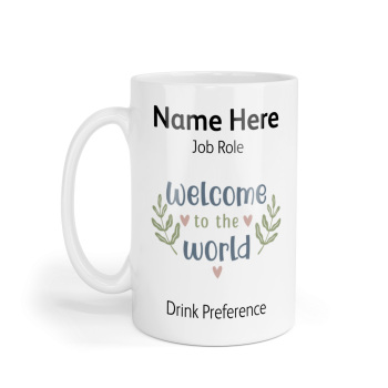 Personalised Ceramic Mug - Welcome to the World