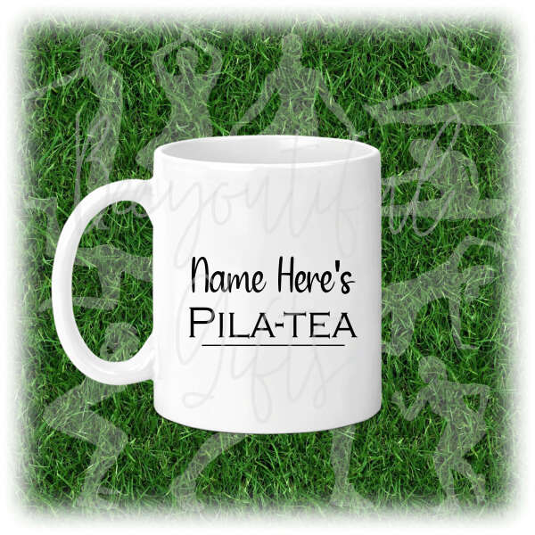 Personalised Exercise Ceramic Mug - Name's Pila-Tea