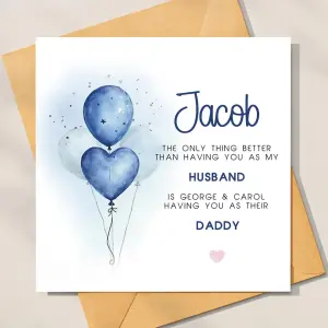 Father's Day Card - Only Thing Better Than Having You As My Husband