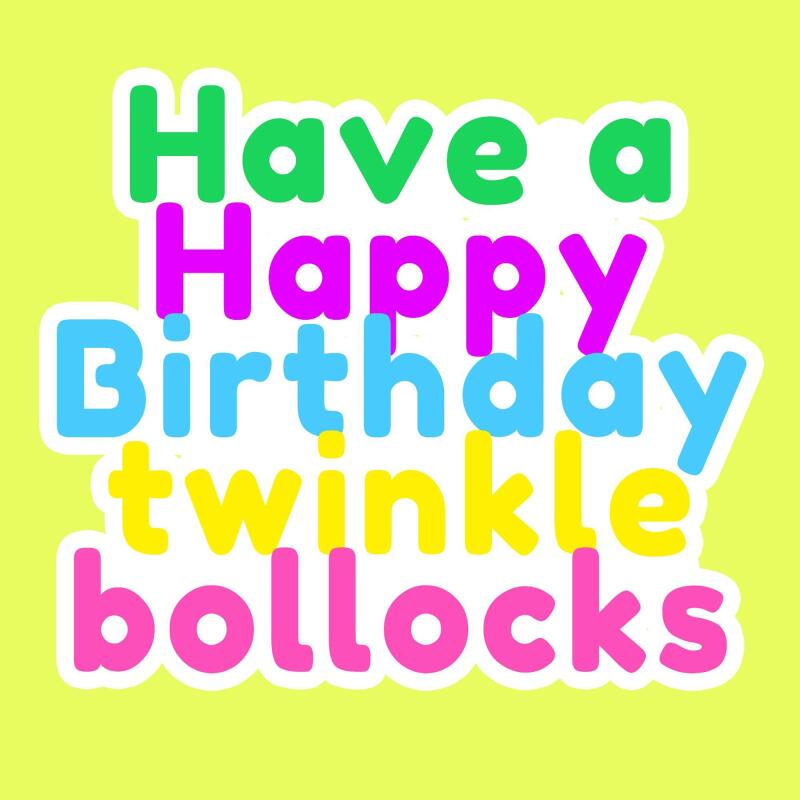 Birthday Card | Twinkle Bollocks | Square card
