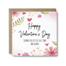 Valentine's Day Card - Sending You Lots of Love Today And Always