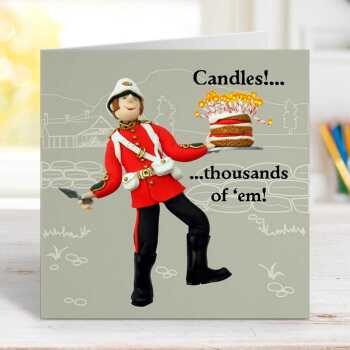 Candles 1000s of em - British Boer War soldier birthday card - designed by Erica Sturla - 15cm square and blank inside, made in the UK