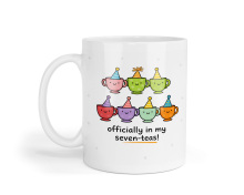 70th Birthday Ceramic Mug - Officially In My Seven-Teas