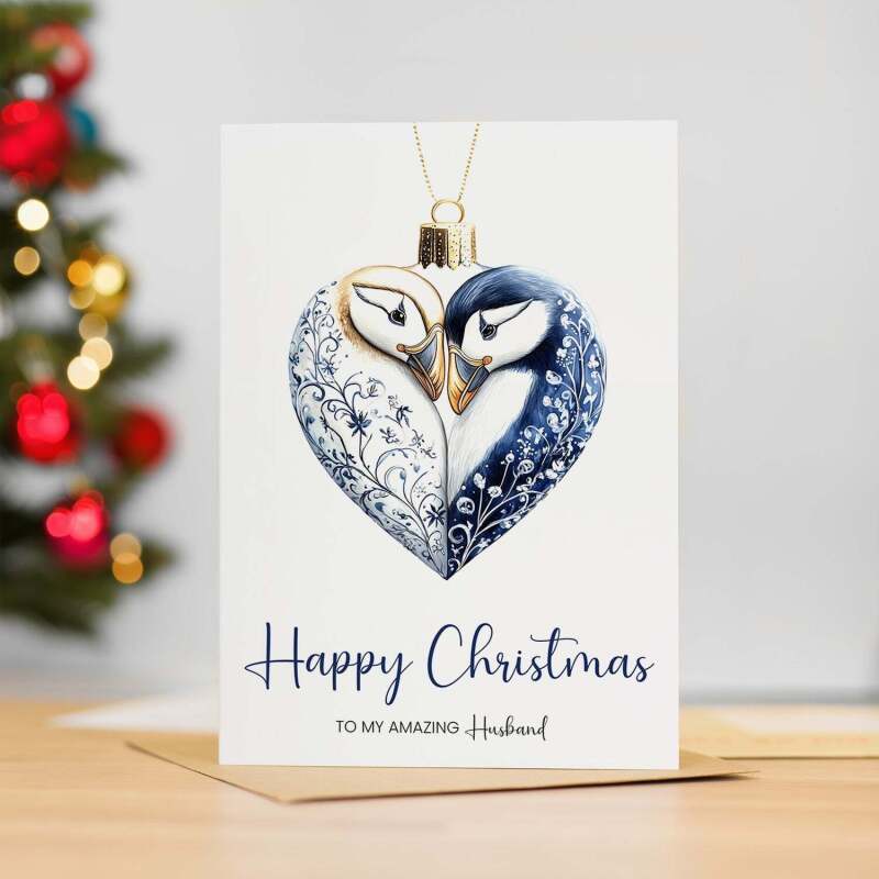 Christmas Card To My Husband Amazing Husband Chrsitmas Card From Wife Unique Pretty Puffin Bauble Design - Portrait (5x7) / Blank Inside