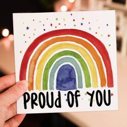 Proud of you rainbow congratulations, well done, graduation, new job, exam results, promotion, pride card (Size A6/A5/A4/Square 6x6")